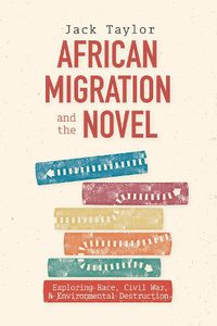 Cover image for African Migration and the Novel