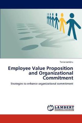 Cover image for Employee Value Proposition and Organizational Commitment