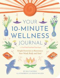 Cover image for Your 10-Minute Wellness Journal