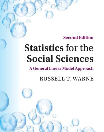 Cover image for Statistics for the Social Sciences: A General Linear Model Approach