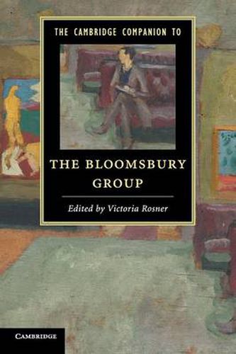 Cover image for The Cambridge Companion to the Bloomsbury Group