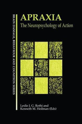 Cover image for Apraxia: The Neuropsychology of Action