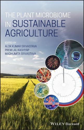 Cover image for The Plant Microbiome in Sustainable Agriculture