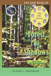 Cover image for The Sibs Gang - Forest of Shadows