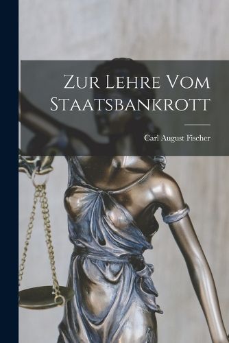 Cover image for Zur Lehre vom Staatsbankrott