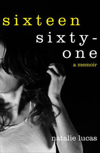 Cover image for Sixteen, Sixty-One