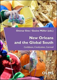 Cover image for New Orleans & the Global South: Caribbean, Creolization, Carnival