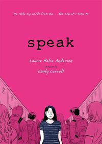 Cover image for Speak: The Graphic Novel