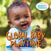 Cover image for Global Baby Playtime
