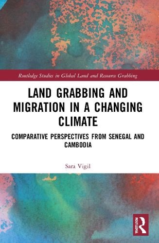 Cover image for Land Grabbing and Migration in a Changing Climate