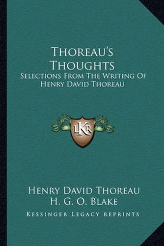 Cover image for Thoreau's Thoughts: Selections from the Writing of Henry David Thoreau