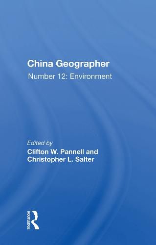 Cover image for China Geographer: Number 12: Environment