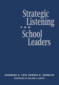 Cover image for Strategic Listening for School Leaders