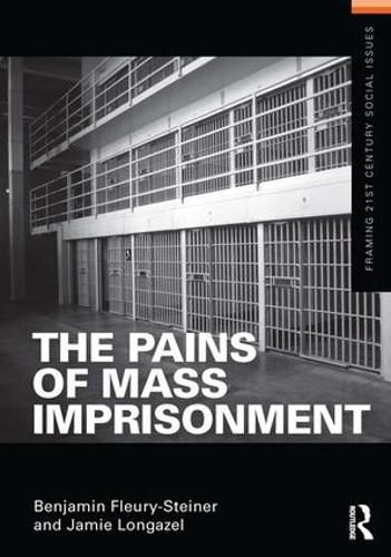 Cover image for The Pains of Mass Imprisonment