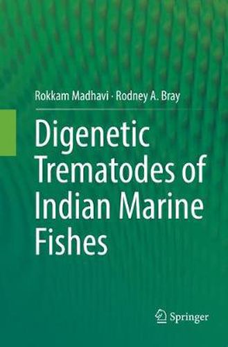 Cover image for Digenetic Trematodes of Indian Marine Fishes