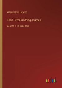 Cover image for Their Silver Wedding Journey