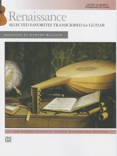 Cover image for Renaissance: Selected Favorites for Guitar