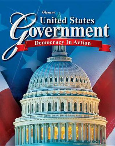 Cover image for United States Government: Democracy in Action, Student Edition