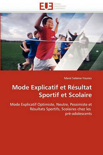 Cover image for Mode Explicatif Et Rsultat Sportif Et Scolaire