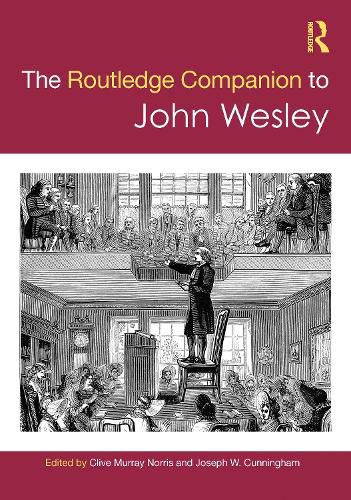 Cover image for The Routledge Companion to John Wesley