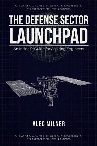 Cover image for The Defense Sector Launchpad