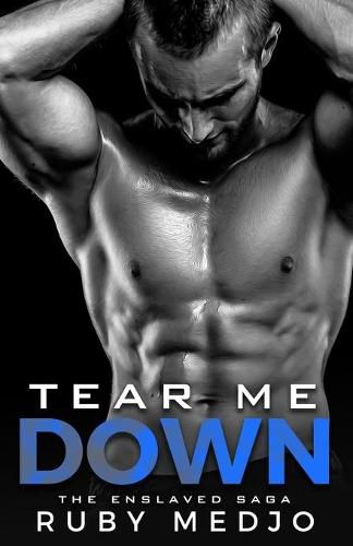 Cover image for Tear Me Down: The Enslaved Saga