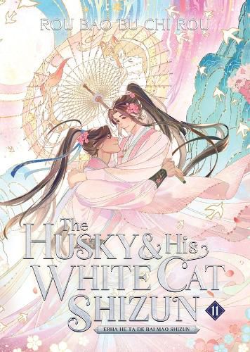 Cover image for The Husky and His White Cat Shizun: Erha He Ta De Bai Mao Shizun (Novel) Vol. 11