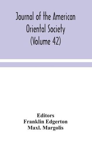 Journal of the American Oriental Society (Volume 42)