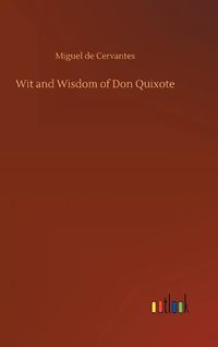 Cover image for Wit and Wisdom of Don Quixote