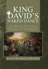 Cover image for King David's Naked Dance