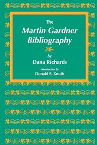 Cover image for The Martin Gardner Bibliography