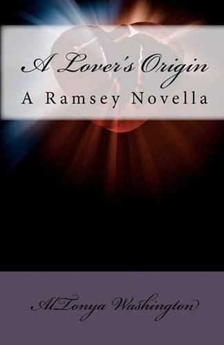 Cover image for A Lover's Origin: A Ramsey Novella