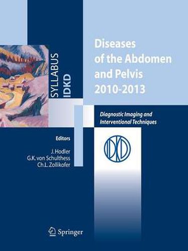 Cover image for Diseases of the abdomen and Pelvis 2010-2013: Diagnostic Imaging and Interventional Techniques