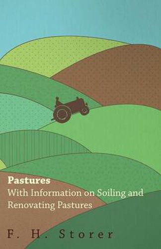 Cover image for Pastures - With Information on Soiling and Renovating Pastures