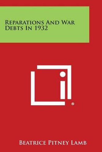 Cover image for Reparations and War Debts in 1932