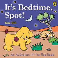 Cover image for It's Bedtime, Spot!