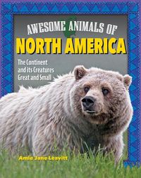 Cover image for Awesome Animals of North America