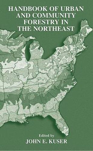 Cover image for Handbook of Urban and Community Forestry in the Northeast