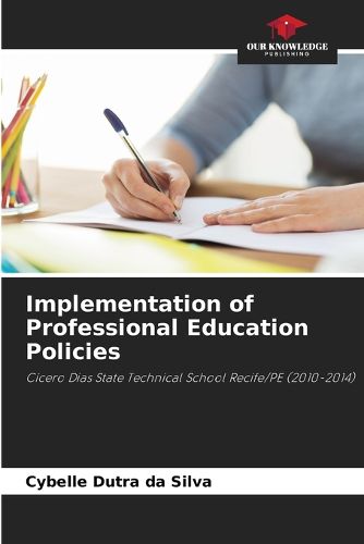 Cover image for Implementation of Professional Education Policies