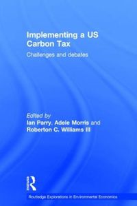 Cover image for Implementing a US Carbon Tax: Challenges and Debates