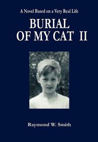 Cover image for Burial of My Cat II