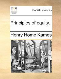 Cover image for Principles of Equity.