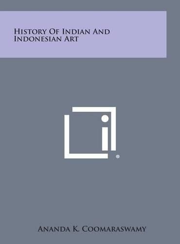 Cover image for History of Indian and Indonesian Art