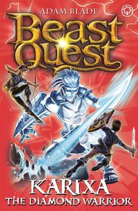 Cover image for Beast Quest: Karixa the Diamond Warrior: Series 18 Book 4
