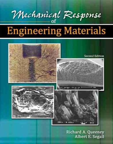 Mechanical Response of Engineering Materials