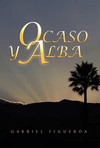 Cover image for Ocaso y Alba