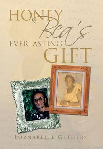 Cover image for Honey Bea's Everlasting Gift