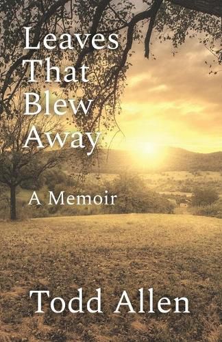 Cover image for Leaves That Blew Away: A Memoir