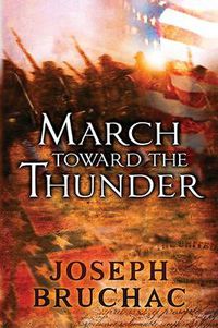 Cover image for March Toward the Thunder