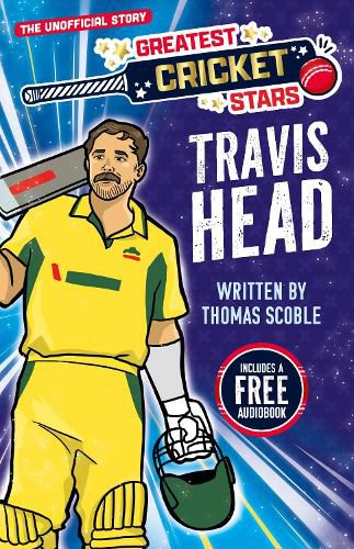 Cover image for Greatest Cricket Stars: Travis Head